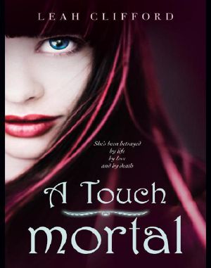 [Touch 01] • A Touch Mortal